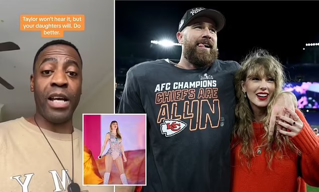 Furious father SLAMS NFL fanatic dads who spread 'nasty hate' about Taylor Swift and accuse her of 'distracting' Travis Kelce - warning they are urging their own daughters to 'shrink themselves'