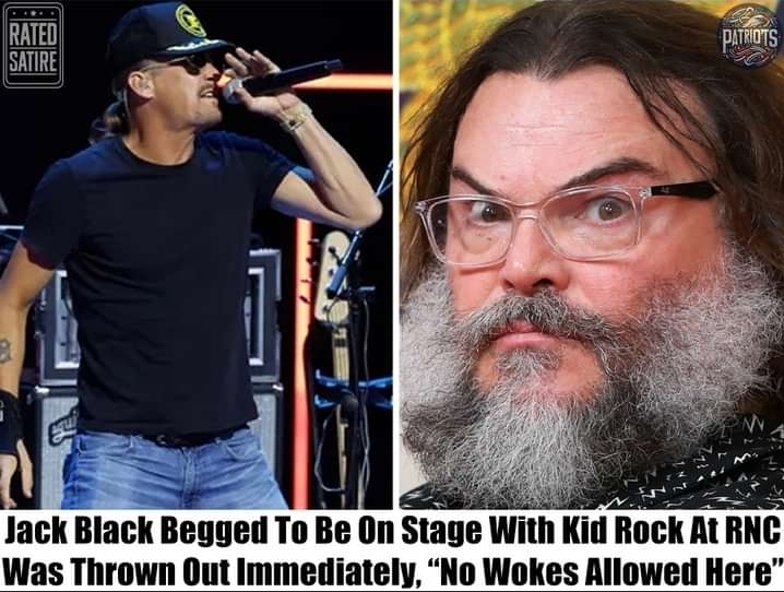 Breaking: Jack Black Begged To Be On Stage With Kid Rock At RNC, Was Thrown Out Immediately, “No Wokes Allowed Here”